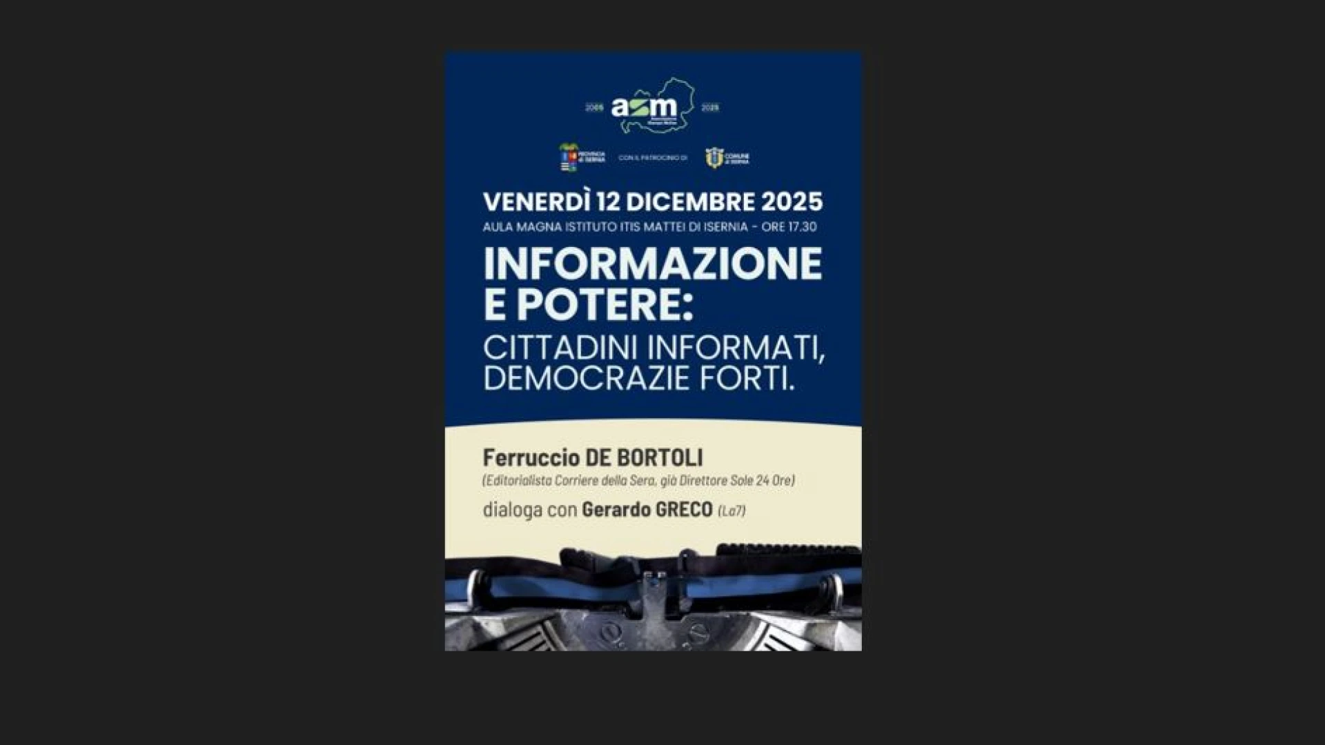 Ventennale Asm: Ferruccio De Bortoli e Gerardo Greco a Isernia